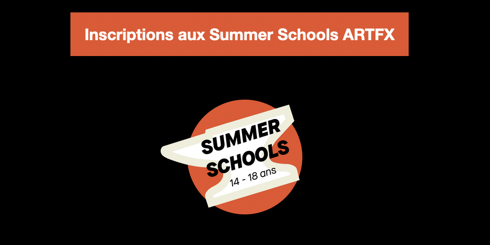 ARTFX ateliers d’été
