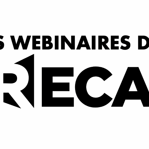 Les webinaires RECA